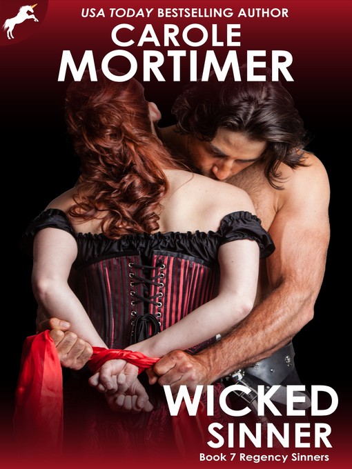 Title details for Wicked Sinner (Regency Sinners 7) by Carole Mortimer - Available